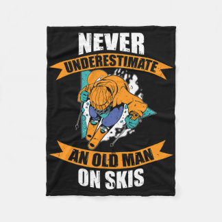 Mens Ski Funny Skiing Never Underestimate An Old M Fleecedecke
