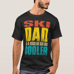 Mens Ski Vater Wie ein regelmäßiger Vater, aber Co T-Shirt