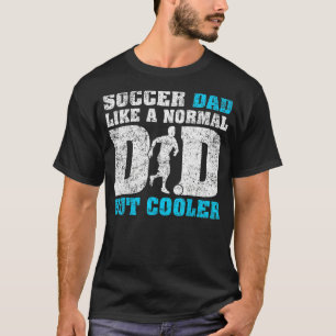 Mens Soccer Vater wie ein regulärer Vater Soccer P T-Shirt