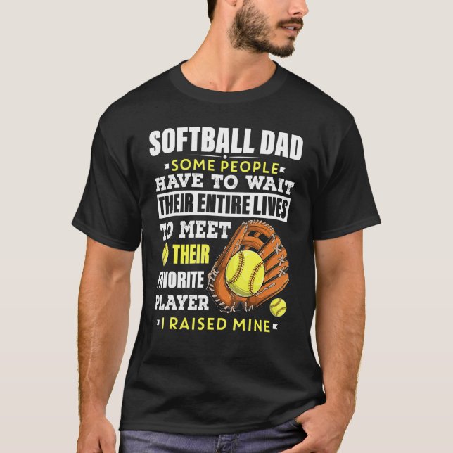 Mens Softball Vater Einige Leute müssen warten, bi T-Shirt (Vorderseite)