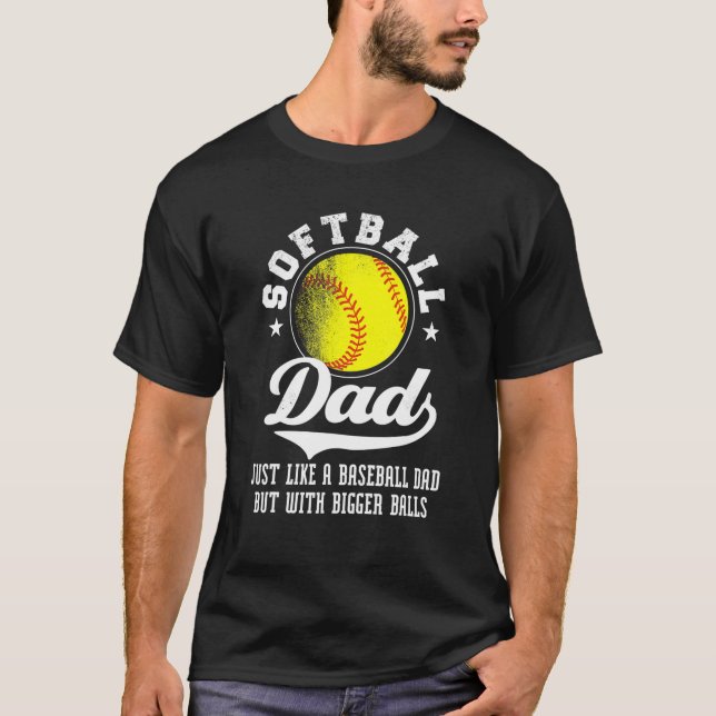 Mens Softball-Vater wie Baseball-Vater mit größere T-Shirt (Vorderseite)