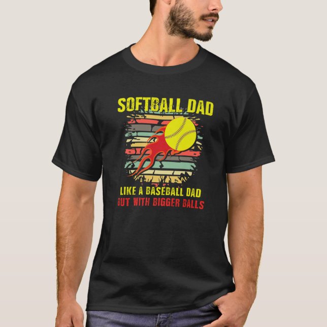 Mens Softball-Vater wie ein Baseball-Vater, aber m T-Shirt (Vorderseite)