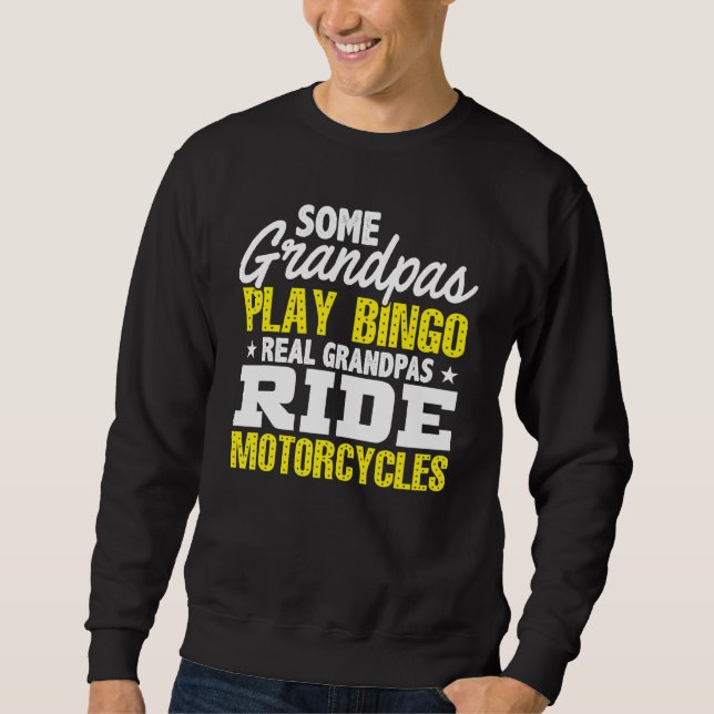Mens some Grandpas Play Bingo Real Grandpas Ristor Sweatshirt (Vorderseite)