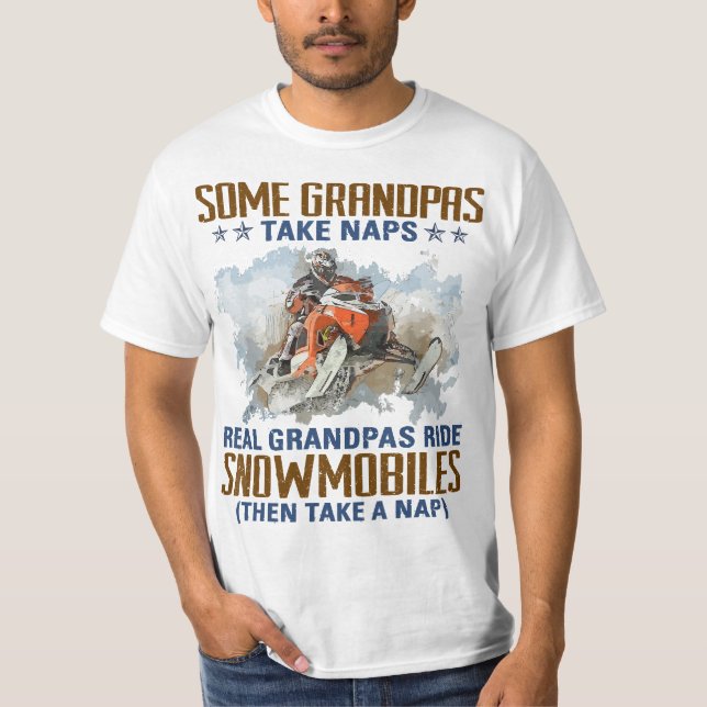 Mens Some Grandpas Take Naps Real Grandpas Ride Sn T-Shirt (Vorderseite)