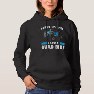 Mens Sorry, dass ich zu spät war, sah ich ein Quad Hoodie