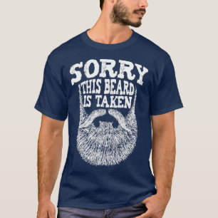 Mens Sorry, sein Bart wird Bart Lover Gesichtszüch T-Shirt