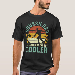 Mens Squash Vater Funny Squash Sport Player Vater T-Shirt