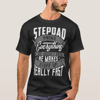 Mens Stepdad Knows Everything Funny Stepdad Father T-Shirt
