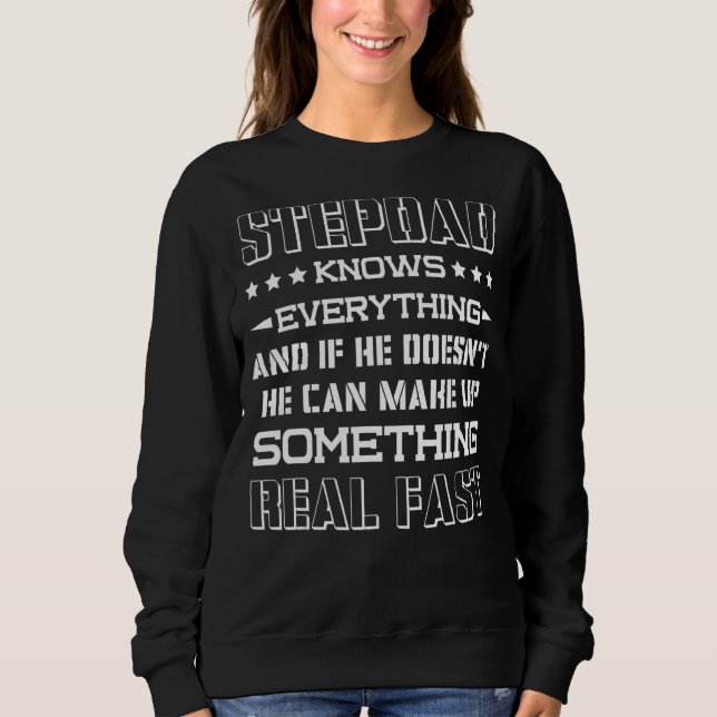 Mens Stepdad weiß alles Stepfather Vater Fi Sweatshirt (Vorderseite)