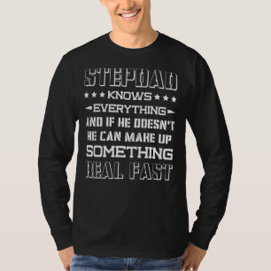 Mens Stepdad weiß alles Stepfather Vater Fi T-Shirt
