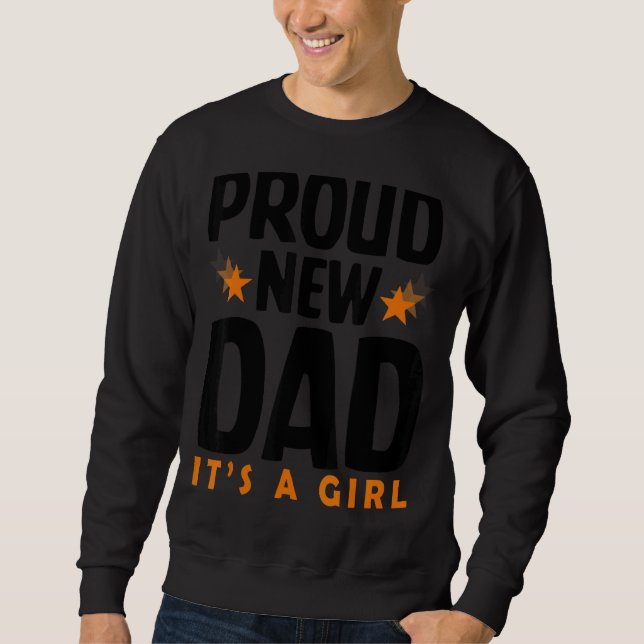 Mens Stolz neuer Papa toll für Daddy Sweatshirt (Vorderseite)