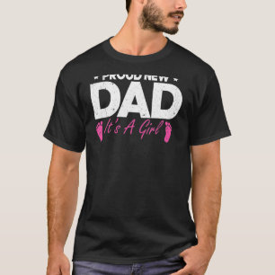 Mens Stolz New Dad Es ist ein Mädchen, T-Shirt