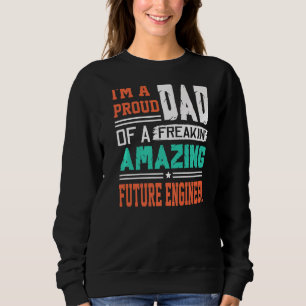 Mens Stolz Vater eines Freakin Phantastisch Future Sweatshirt