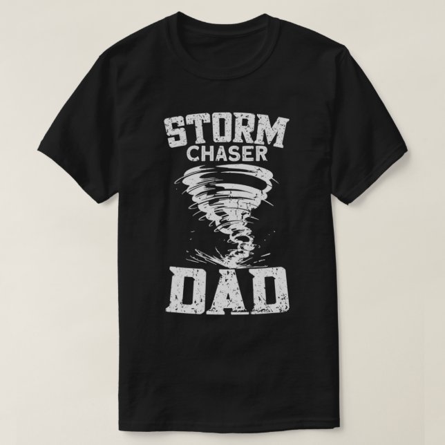 Mens Storm Chaser Vater - Tornado Chaser Storm Cha T-Shirt (Design vorne)
