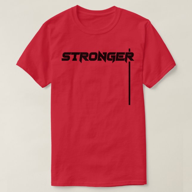 Mens STRONGER Gym Fitness Workout Bodybuilding Mot T-Shirt (Design vorne)