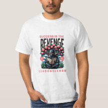 MEN'S SUCCESS REVENGE LESSONS LEARN VALUE TEE