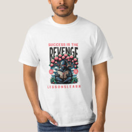 MEN'S SUCCESS REVENGE LESSONS LEARN VALUE TEE