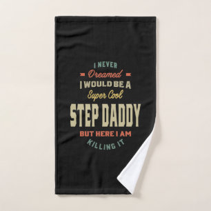 Mens Super Cool Step Daddy tötet es Vater Geschenk Handtuch