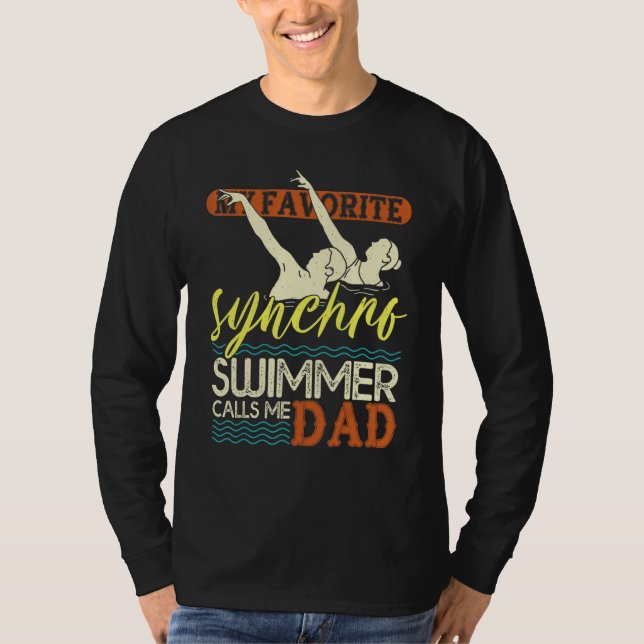Mens Synchronized Swimming Dad Favorite Synchro Sw T-Shirt (Vorderseite)