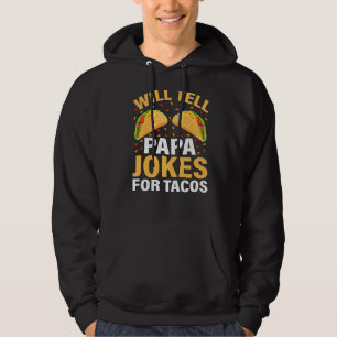 Mens Taco wird Papa Jokes für Tacos Vaterländer er Hoodie