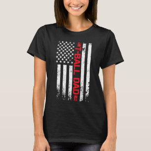Mens Tball VATER Ball Daddy ball USA Flag Vater's T-Shirt