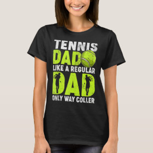 Mens Tennis Vater wie ein regelmäßiger Vater Tenni T-Shirt