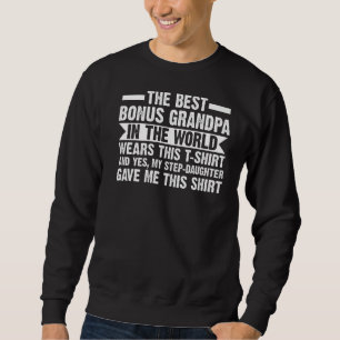 Mens the best bonus Opa in World Bonus Grandad Sweatshirt