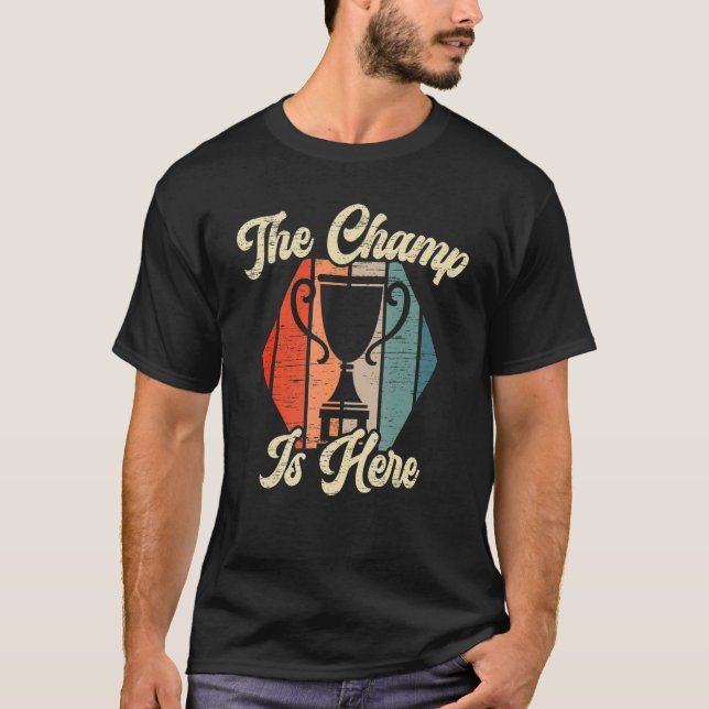 Mens The Champ is Here Fantasy Football Champion F T-Shirt (Vorderseite)