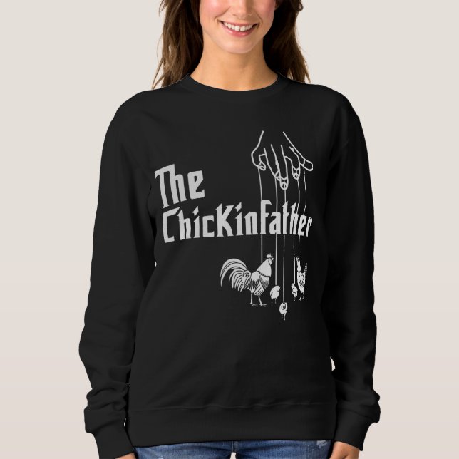 Mens The Chickenvater Chicken Whisperer Egg Farmi Sweatshirt (Vorderseite)