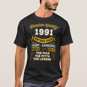 Mens The Man Myth Legend 1991 32. Geburtstag für 3 T-Shirt