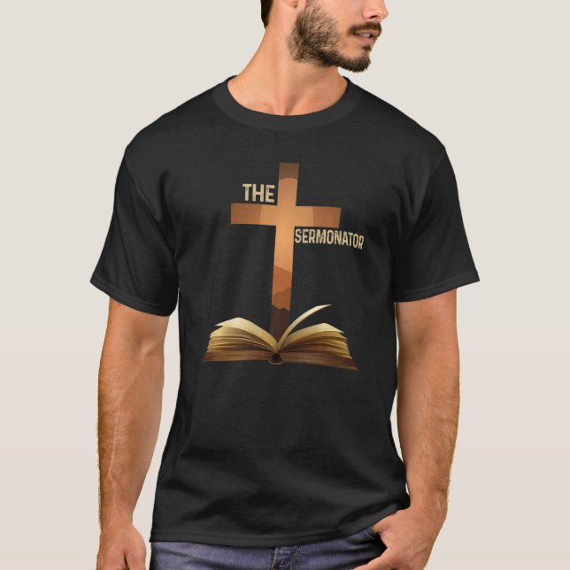 Mens The Sermonator Pastor Christliche Pfarrgemein T-Shirt (Vorderseite)