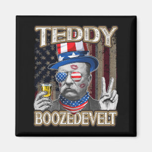 Mens Theodore Roosevelt 4. Juli Teddy Boozedevelt Magnet
