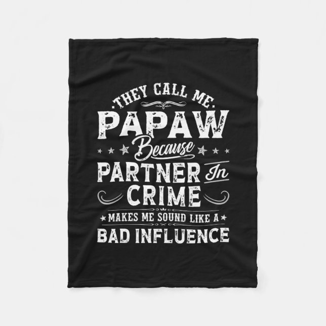 Mens They Call Me Papaw Grandpa Papa Father's Day Fleecedecke (Vorderseite)