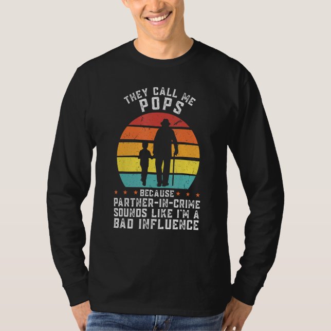 Mens they call me pops because partner grandad T-Shirt (Vorderseite)