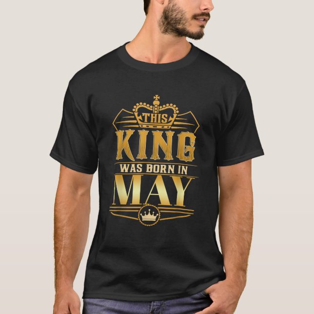 Mens This King was born in May Birthday King Men B T-Shirt (Vorderseite)
