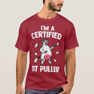 Mens Tit Puller Kuh Milch Farm tierisches Geschenk T-Shirt