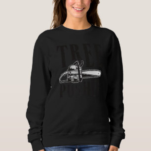 Mens Tree Pusher Chainsaw Logging Sawyer Lumberjac Sweatshirt