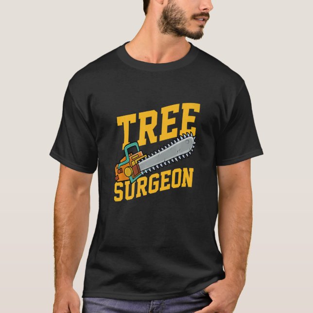 Mens Tree Surgeon Working Crafting Handyman Mechan T-Shirt (Vorderseite)