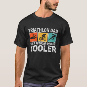 Mens Triathlon für Männer Vater Swim Bike Run Tria T-Shirt