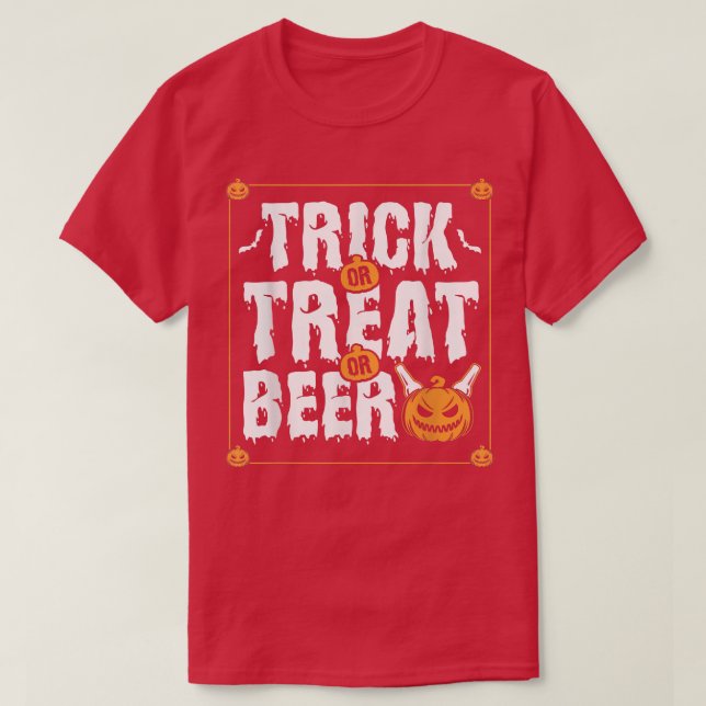 Mens Trick oder Bier oder Leckerei Alles, auf dem  T-Shirt (Design vorne)