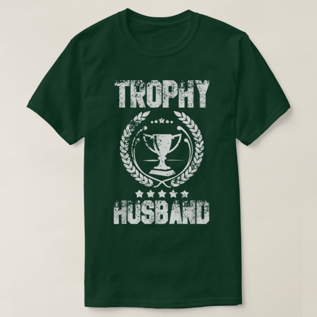 Mens Trophy Husband Funny Fathers Day Gift  T-Shirt (Design vorne)