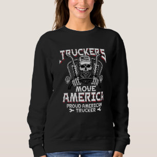 Mens Truckers Move America Truck Driver Trucker Di Sweatshirt