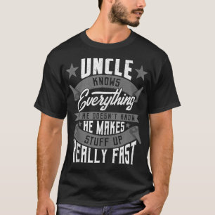 Mens Uncle weiß alles Witzige Onkel Fathers Da T-Shirt
