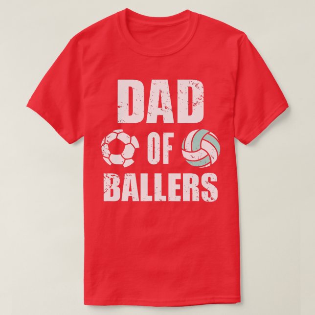 Mens Vater Ballers Funny Soccer Volleyball Vater T-Shirt (Design vorne)
