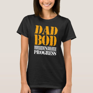 Mens Vater Bod in Progress Pater Papa Vatertag T-Shirt