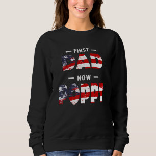 Mens Vater - Erster Vater jetzt Poppy Patriotic Sweatshirt