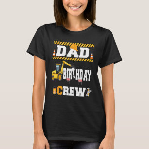 Mens Vater Geburtstag Crew Bau Geburtstagspartei T-Shirt