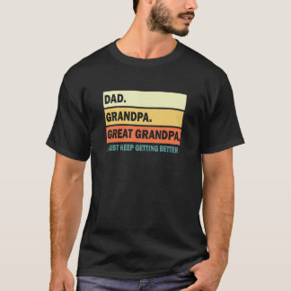Mens Vater Großgroßvater, ich Behielt gerade Getti T-Shirt