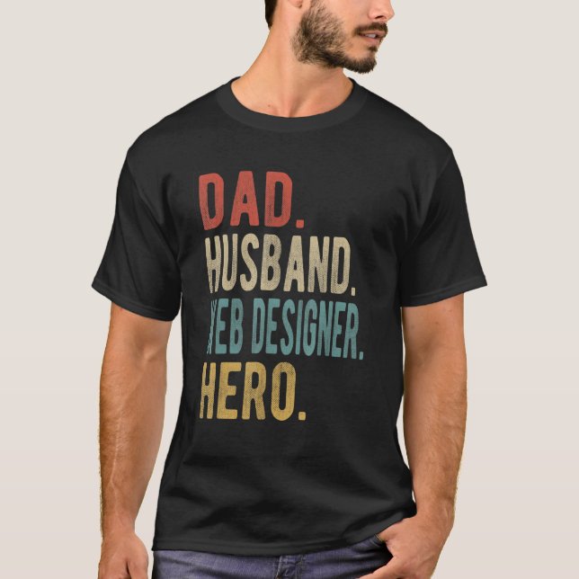 Mens Vater Husband Web Designer Hero T-Shirt (Vorderseite)