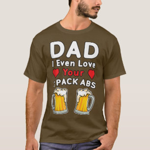 Mens VATER I sogar Liebe Ihre 2 Pack Abs, Bier Tas T-Shirt